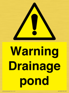 Warning Drainage pond